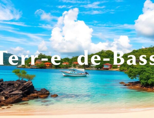 Découverte de Terre-de-Bas aux Saintes : guide complet